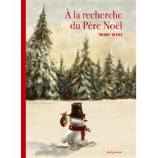 A la recherche du Père Noël : Couverture rigide