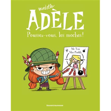 Mortelle Adèle T.05 : Poussez-vous, les moches ! : Bande dessinée