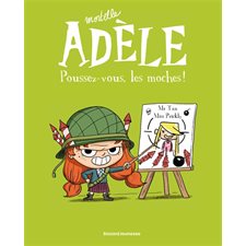 Mortelle Adèle T.05 : Poussez-vous, les moches ! : Bande dessinée