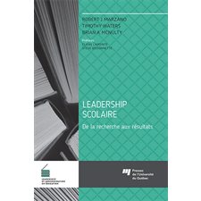 Leadership scolaire : De la recherche aux résultats