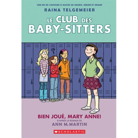 Le Club des Baby-Sitters T.03 (BD) : Bien joué, Mary Anne !