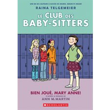 Le Club des Baby-Sitters T.03 (BD) : Bien joué, Mary Anne !