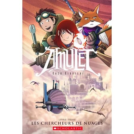 Amulet T.03 : Les chercheurs de nuages : Bande dessinée