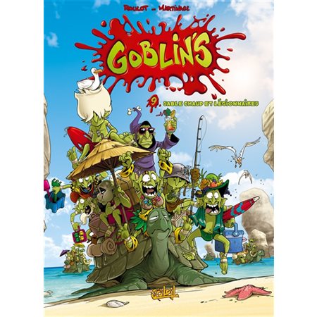Goblin's T.09 : Sable chaud et légionnaires : Bande dessinée