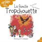 Drôles de familles ! T.10 : La famille Tropchouette : AVC