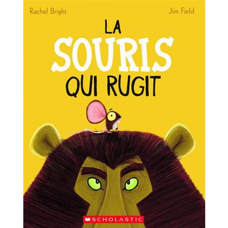 La souris qui rugit : Couverture souple