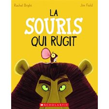 La souris qui rugit : Couverture souple