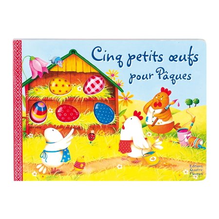 Cinq petits oeufs pour Pâques : Livre cartonné