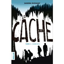 La cache T.02 : L'ambre bleu