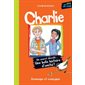 Charlie : Un secret dévoilé ... Une belle histoire d'amitié ! : 6-8