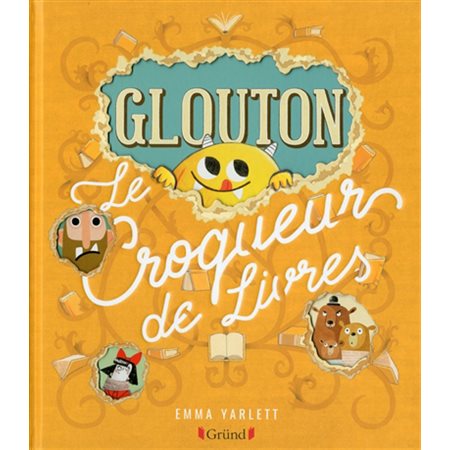 Glouton le croqueur de livres : Couverture rigide