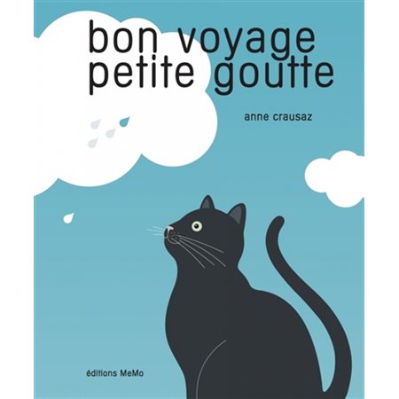 Bon voyage petite goutte