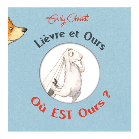 Lièvre et Ours : Où est Ours ? (Kaleidoscope)