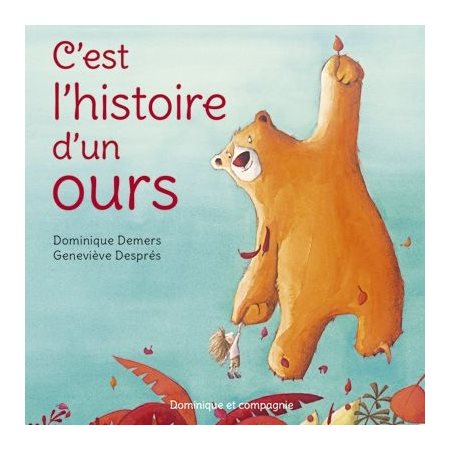 C'est l'histoire d'un ours : Fond vert : Couverture rigide