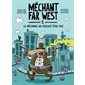 Méchant Far West T.01 : Le méchant qui voulait être pire : 6-8