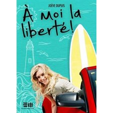 A moi la liberté!