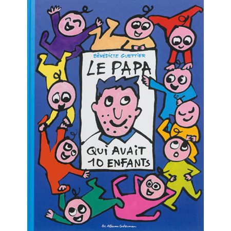 Le papa qui avait 10 enfants (Casterman)