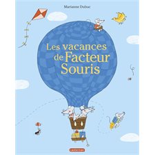 Les vacances de Facteur Souris (Casterman)