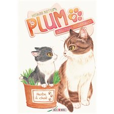 Plum, un amour de chat T.08