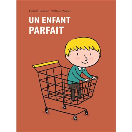 Un enfant parfait (École des loisris)