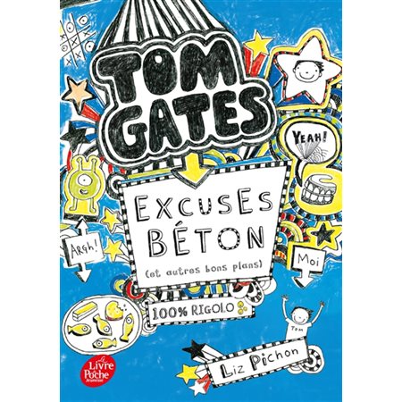 Tom Gates T.02 : Excuses béton (et autres bons plans) : (FP) : 9-11