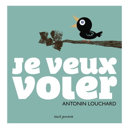 Je veux voler : Couverture rigide