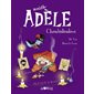 Mortelle Adèle T.10 : Choubidoulove : Bande dessinée