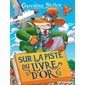 Geronimo Stilton T.72 : Nouvelle édition : Sur la piste du livre d'or : 6-8