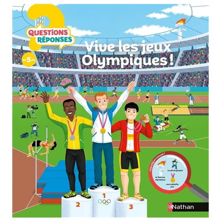 Vive les jeux Olympiques ! : Questions ? Réponses ! 5 +