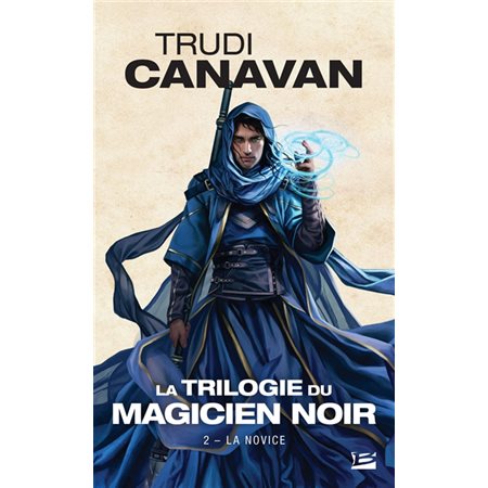La trilogie du magicien noir T.02 (FP) : La novice