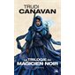 La trilogie du magicien noir T.02 (FP) : La novice