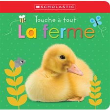 La ferme : Touche à tout : Livre cartonné