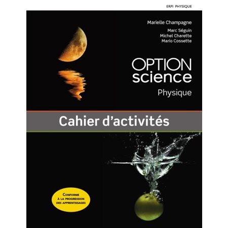 Option science - Physique sec.5 : Cahier d'activités  : 2024