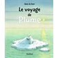 Le voyage de Plume