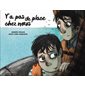 Y'a pas de place chez nous