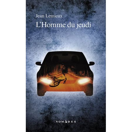 L'homme du jeudi (FP) : Enquête d'André Surprenant