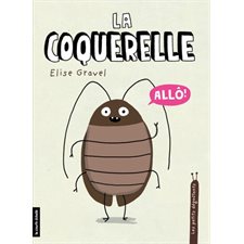 La coquerelle : Les petits dégoûtants