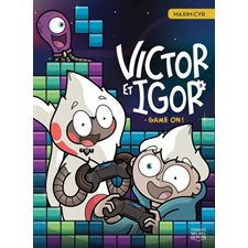 Victor et Igor T.03 : Game on !