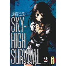 Sky high survival T.02 : Manga : ADT