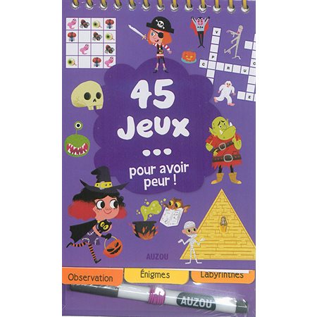 45 jeux ... pour avoir peur !