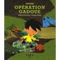 Opération gadoue : Antoine : Histoires de rire (Fonfon)