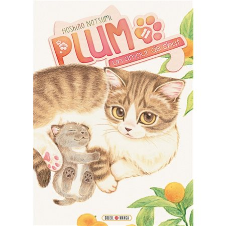 Plum, un amour de chat T.11
