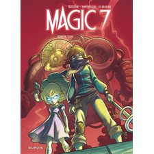 Magic 7 T.02 : Contre tous : Bande dessinée