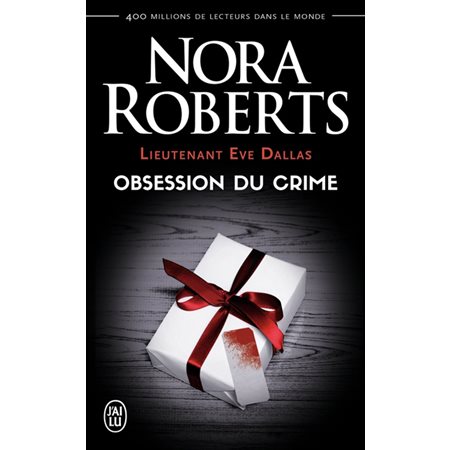 Lieutenant Eve Dallas T.40 (FP) : Obsession du crime