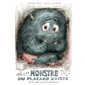 Le monstre du placard existe et je vais vous le prouver ...  : Couverture rigide