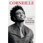 Là où le soleil disparaît : Autobiographie : Corneille : Survivant du génocide rwandais, le récit po