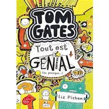 Tom Gates T.03 : Tout est génial (ou presque ...) : (FP) : 9-11