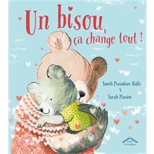 Un bisou, ça change tout ! (Circonflexe)