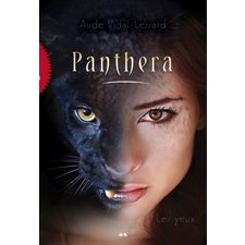 Panthera T.01 : Les yeux