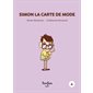 Histoires de lire T.04 : Simon la carte de mode : Simon et moi : INT